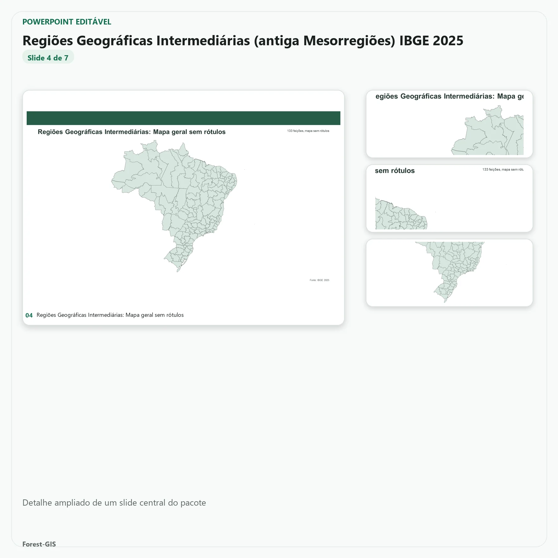 Mesorregiões / Regiões Geográficas Intermediárias (Brasil em 1 slide) – IBGE 2025 – PowerPoint Editável 5 Mesorregiões / Regiões Geográficas Intermediárias (Brasil em 1 slide) – IBGE 2025 – PowerPoint Editável - Imagem 5